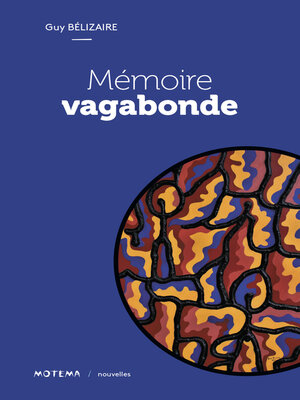 cover image of Mémoire vagabonde
